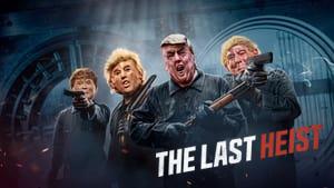 The Last Heist