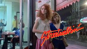 Streetwalkin'