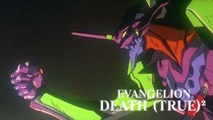 Evangelion: Death (True)²