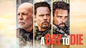 A Day to Die