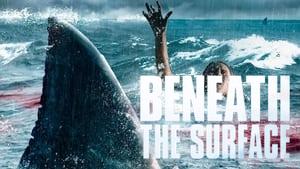 Beneath the Surface