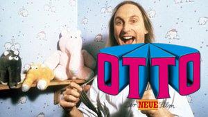 Otto – The New Movie