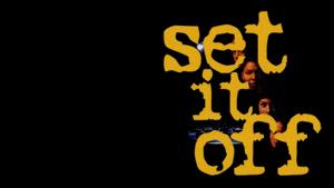 Set It Off