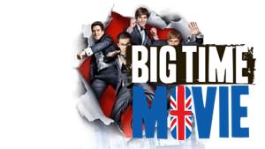 Big Time Movie
