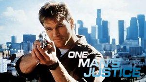 One Man's Justice