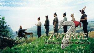 7 Zwerge - Männer allein im Wald