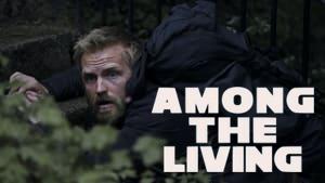 Among the Living