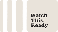 Watch This Ready Logo