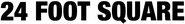 24 Foot Square Logo