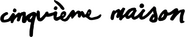 Cinquième Maison Logo