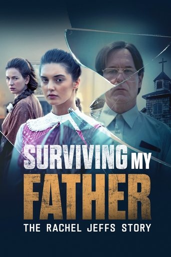 Surviving My Father: The Rachel Jeffs Story Poster