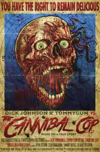 Dick Johnson & Tommygun vs. The Cannibal Cop Poster