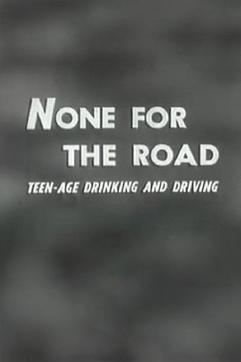 None For The Road Poster