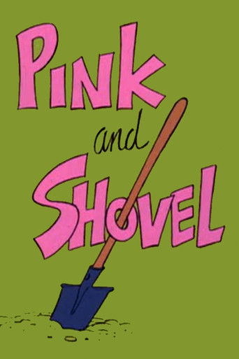 Pink and Shovel Poster
