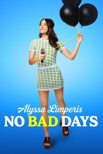 Alyssa Limperis: No Bad Days Poster