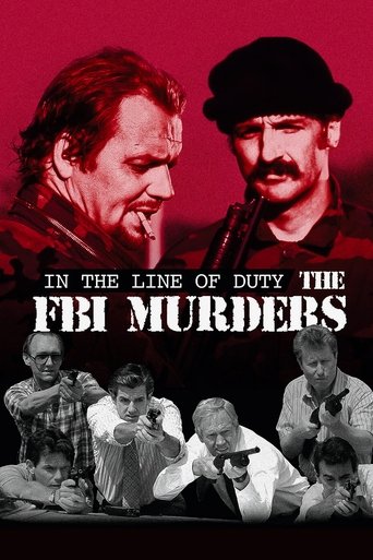 In the Line of Duty: The F.B.I. Murders