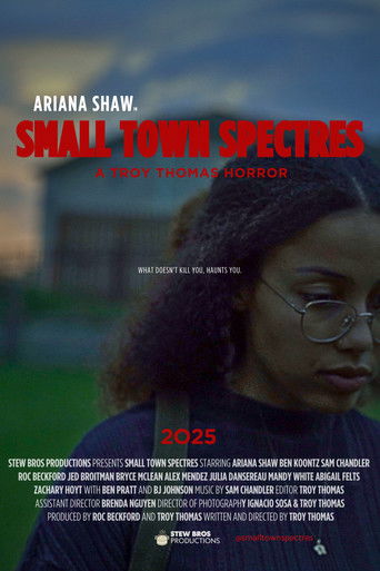 Small Town Spectres Poster