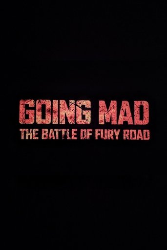 Going Mad: The Battle of Fury Road Poster