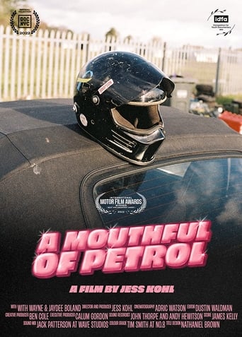 A Mouthful of Petrol Poster
