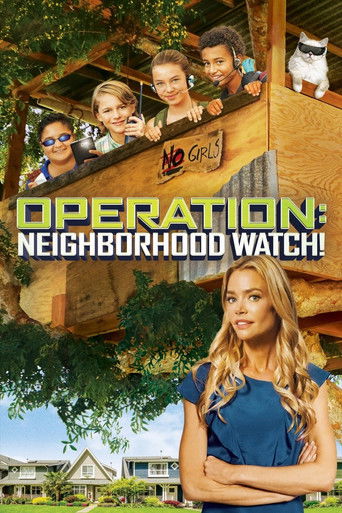 Operation: Neighborhood Watch! Poster