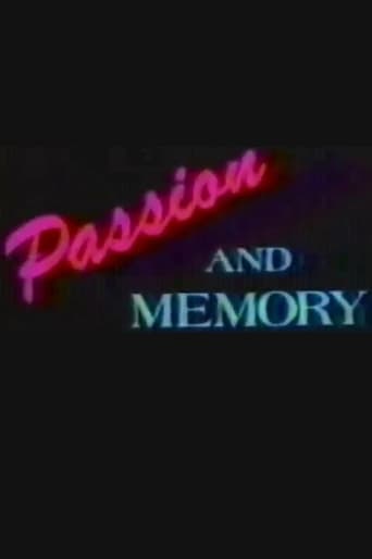 Passion and Memory Poster