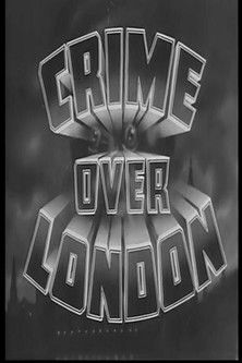 Crime Over London Poster