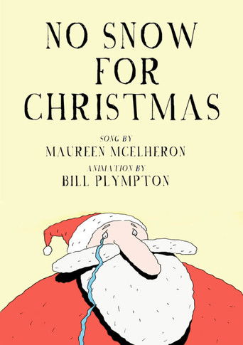 No Snow For Christmas Poster