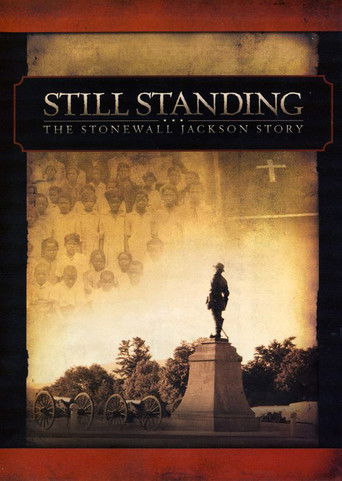 Still Standing: The Stonewall Jackson Story Poster