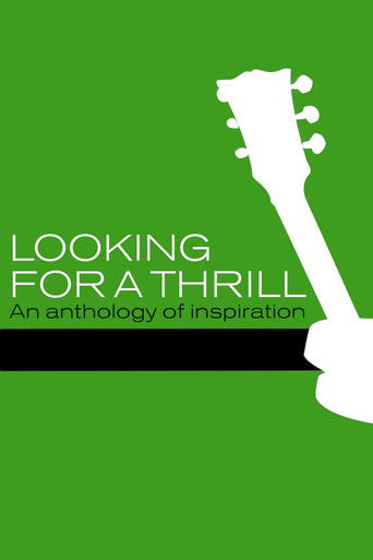 Looking for a Thrill: An Anthology of Inspiration Poster