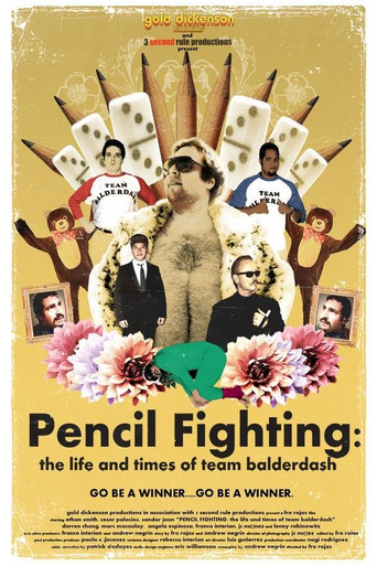 Pencil Fighting - The Life and Times of Team Balderdash Poster