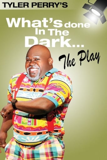 Tyler Perry's What's Done In The Dark - The Play Poster