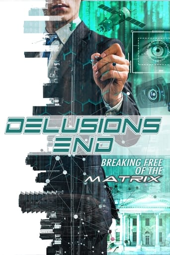 Delusions End: Breaking Free of the Matrix Poster