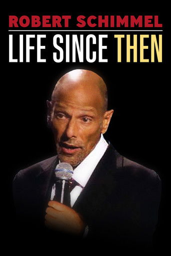 Robert Schimmel: Life Since Then Poster
