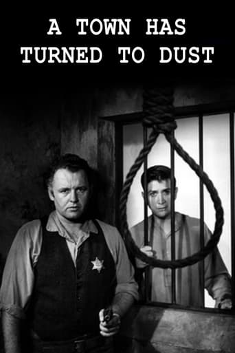 A Town Has Turned to Dust Poster