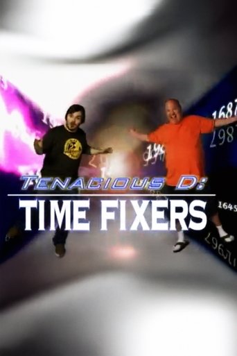 Tenacious D: Time Fixers Poster