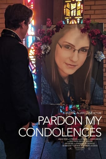 Pardon My Condolences Poster