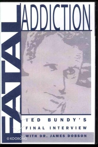 Fatal Addiction: Ted Bundy's Final Interview Poster