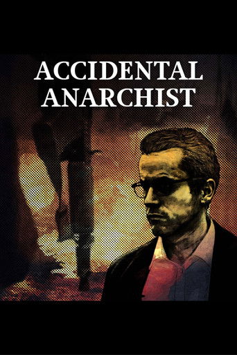 Accidental Anarchist Poster