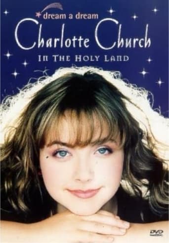 Dream a Dream: Charlotte Church in the Holy Land Poster