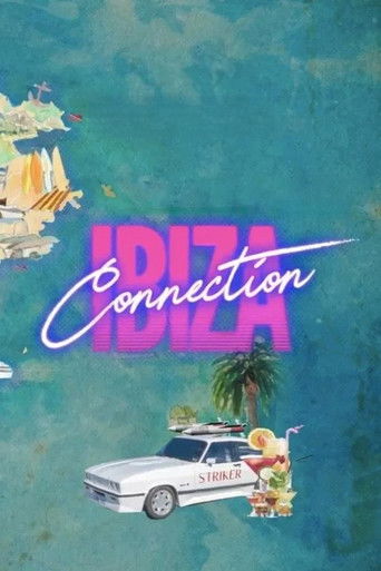 The Ibiza Connection Poster