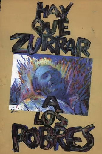 Hay que zurrar a los pobres Poster