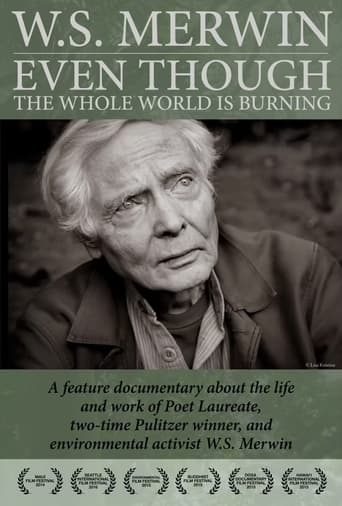 Even Though the Whole World Is Burning Poster