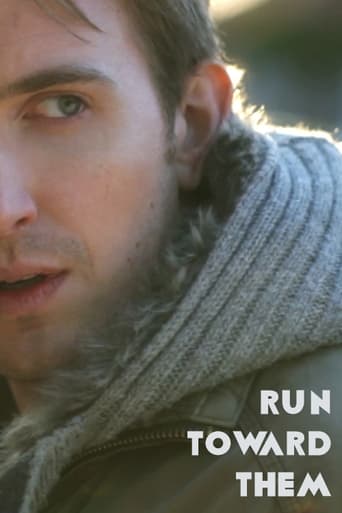 Run Toward Them Poster