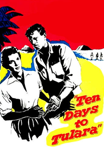 Ten Days To Tulara Poster