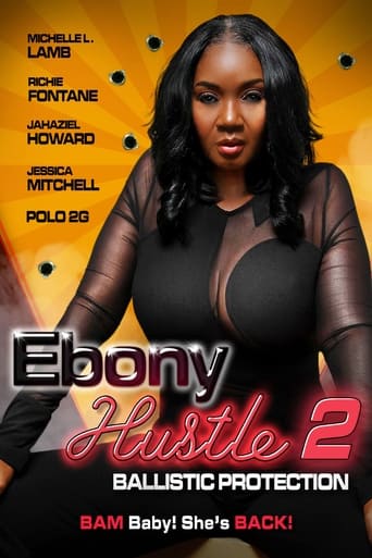 Ebony Hustle 2: Ballistic Protection Poster