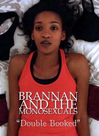 Brannan & the Monosexuals: Double Booked Poster