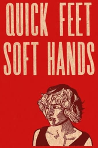 Quick Feet, Soft Hands Poster