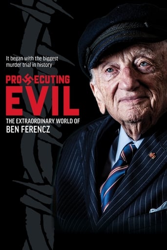 Prosecuting Evil: The Extraordinary World of Ben Ferencz Poster