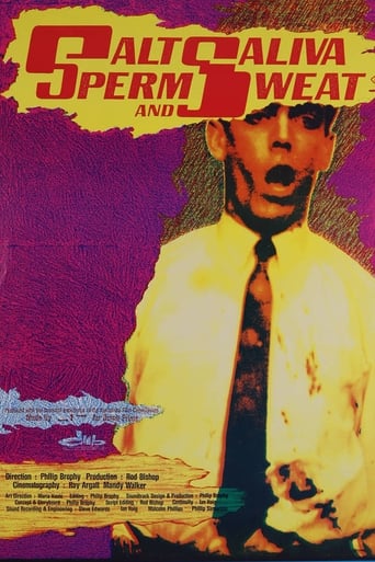 Salt, Saliva, Sperm and Sweat Poster