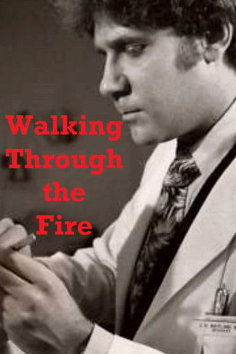 Walking Through the Fire Poster
